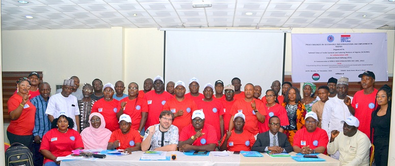 National Union of Textile Garment and Tailoring Workers of Nigeria organised a one-day Policy Dialogue in Abuja